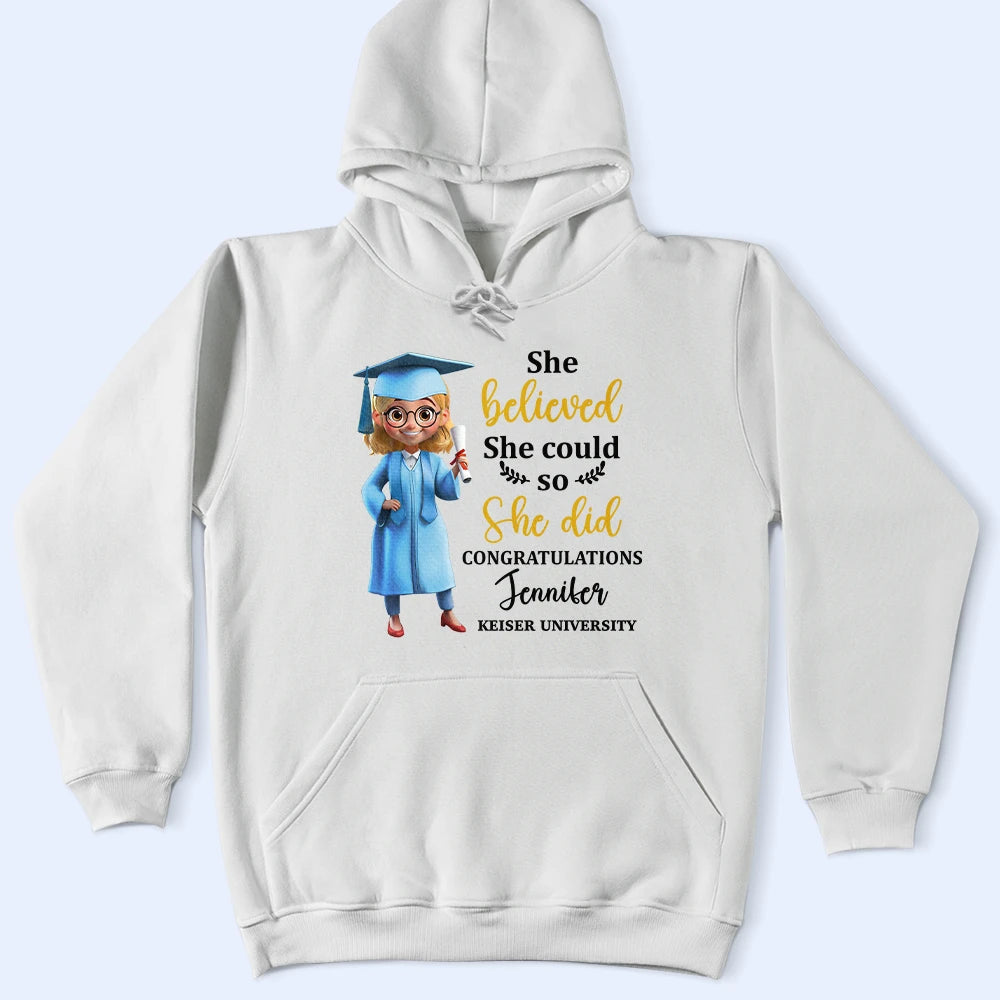 She Believed She Could So She Did - Personalized T Shirt