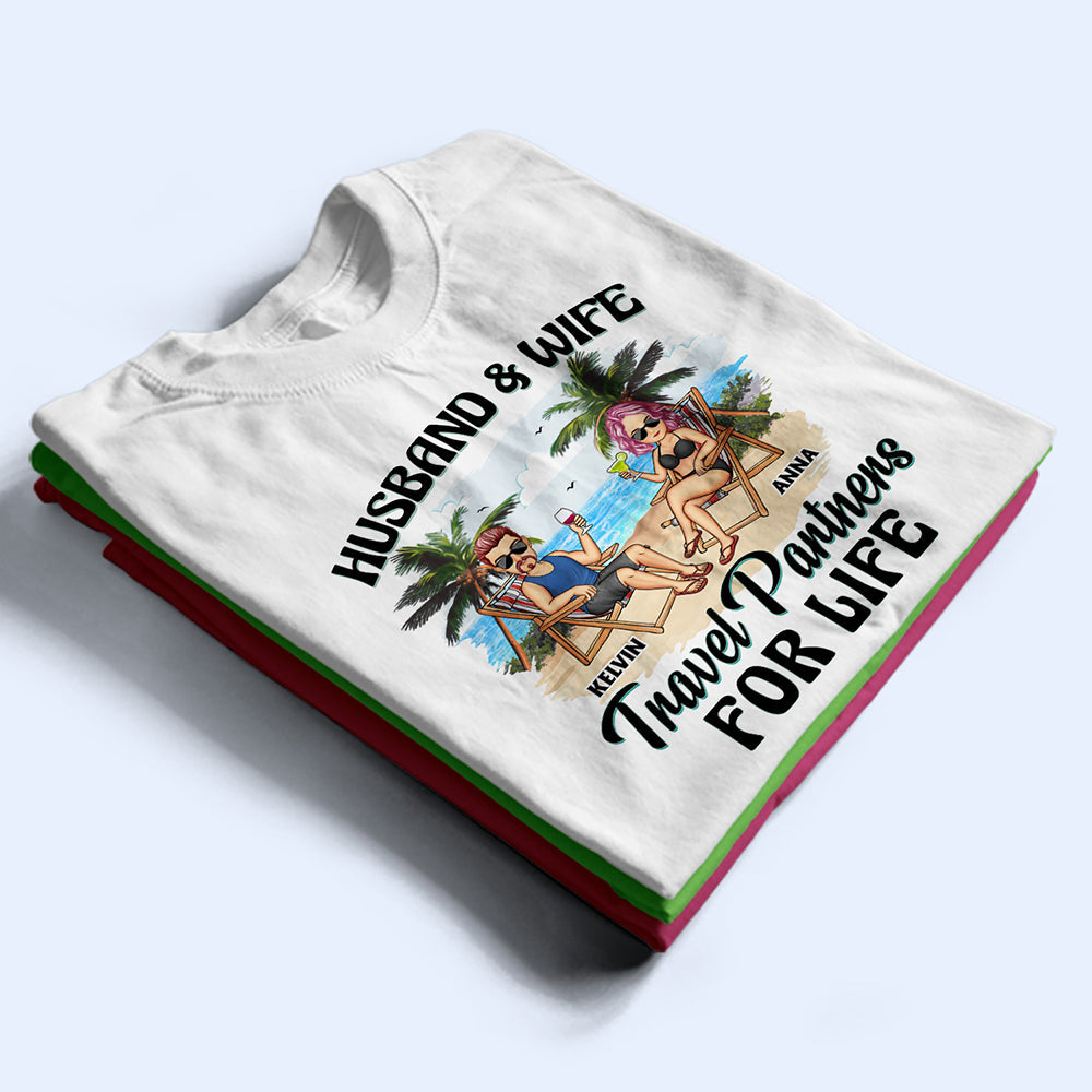 Travel Partners For Life - Personalized T Shirt