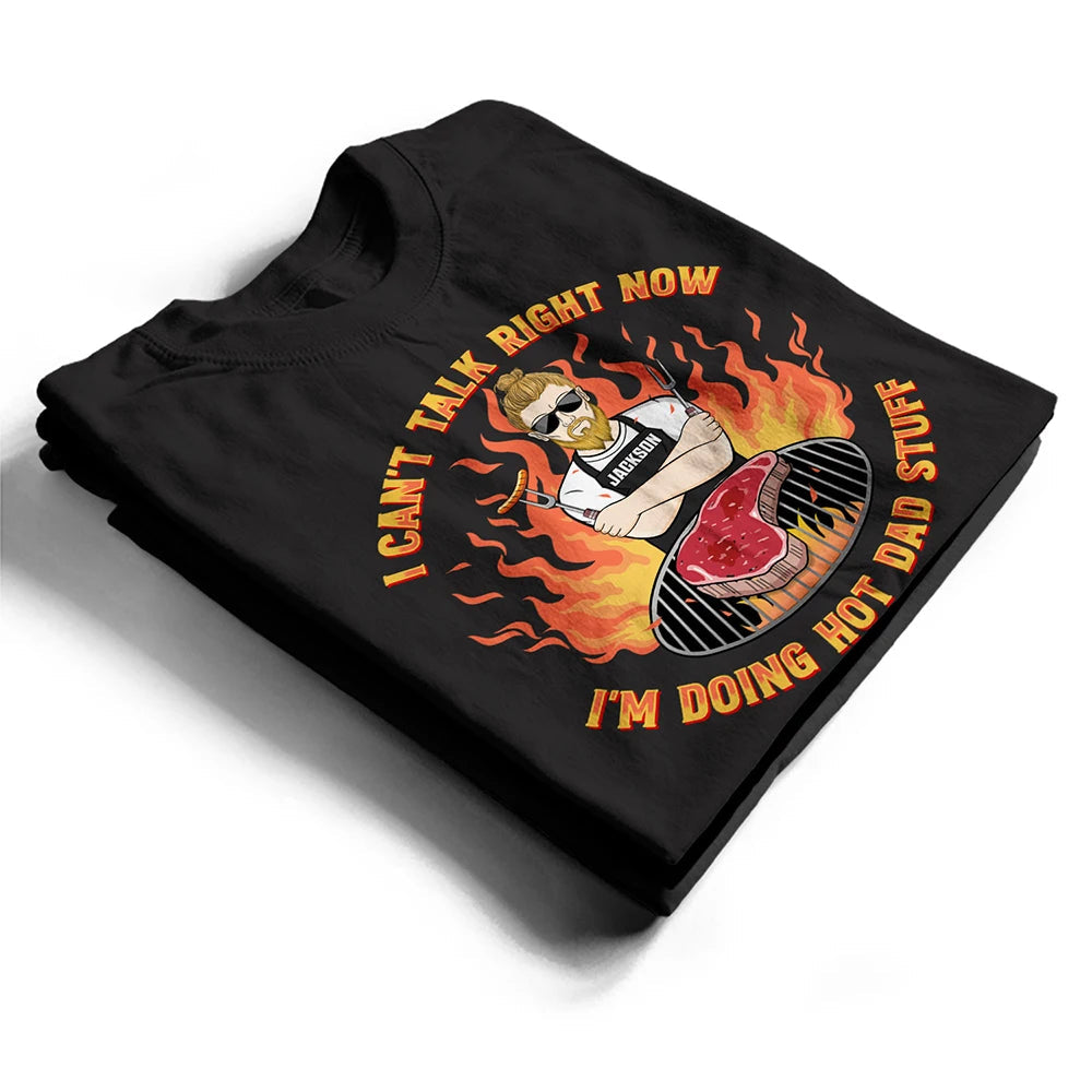 Doing Hot Dad Stuff - Personalized T Shirt
