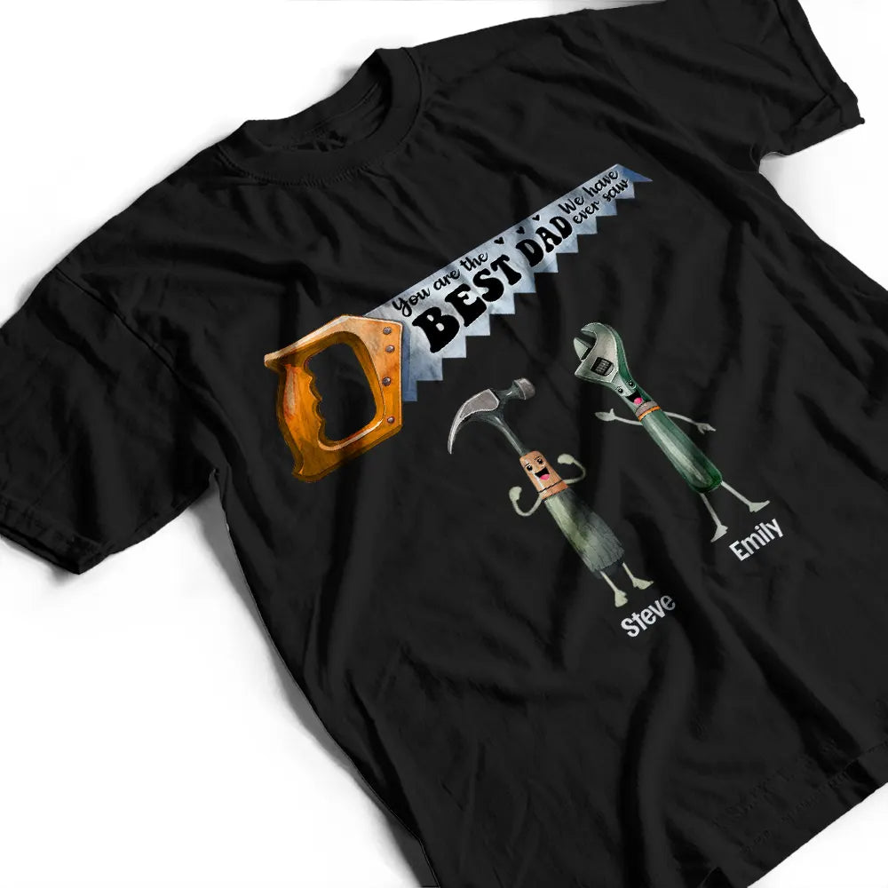 We Have Ever Saw - Personalized T Shirt