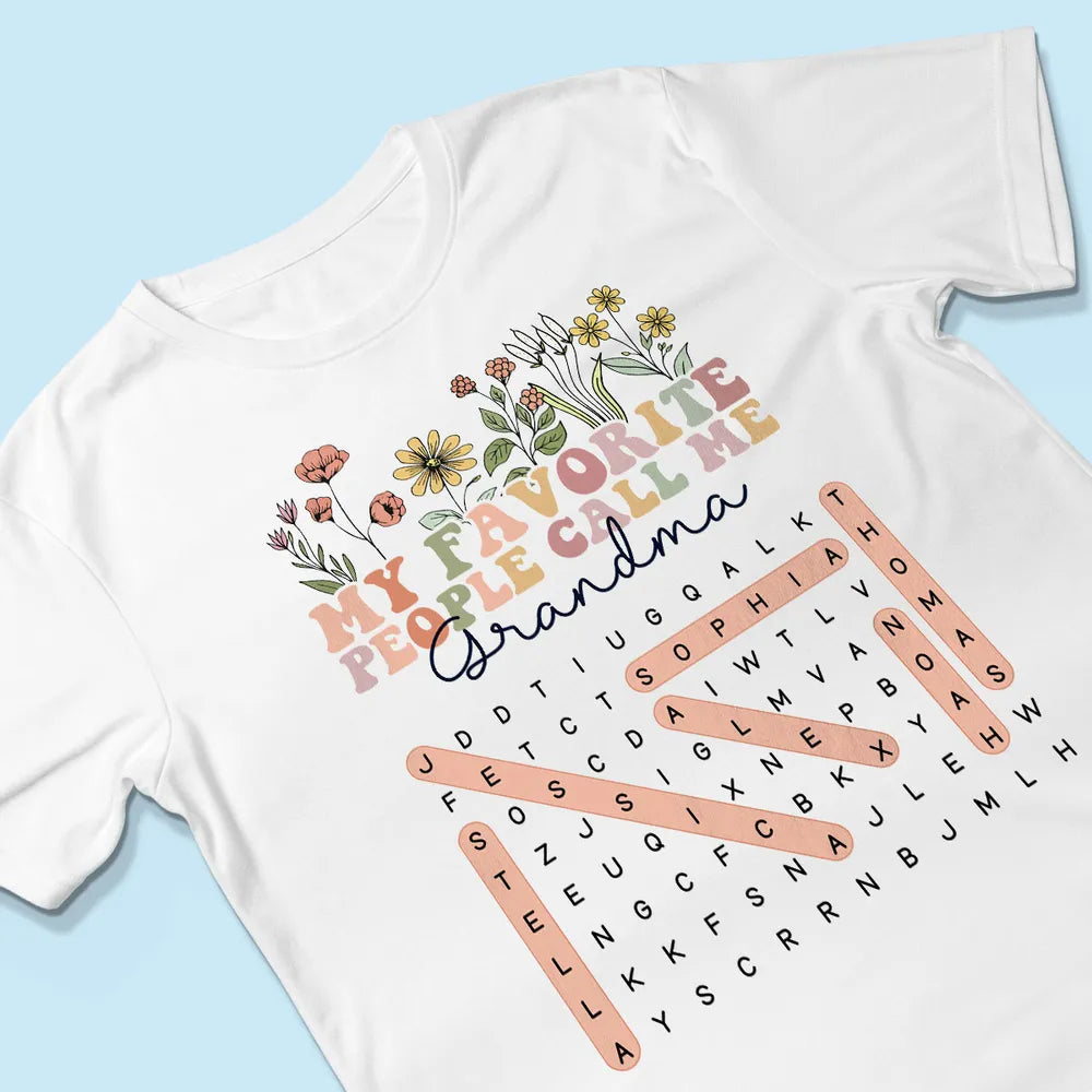 My Favorite People Call Me Grandma Floral Word Search Puzzle - Personalized Shirt - Mother's Day Gift For Grandma Mom