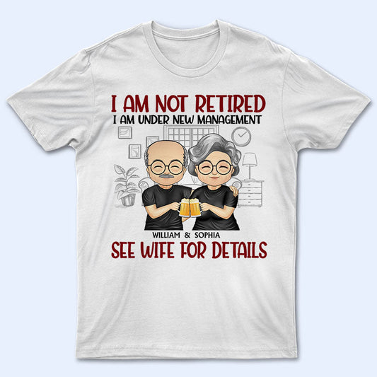 Family Couple Under New Management See Wife For Details - Gift For Husband - Personalized Custom T Shirt