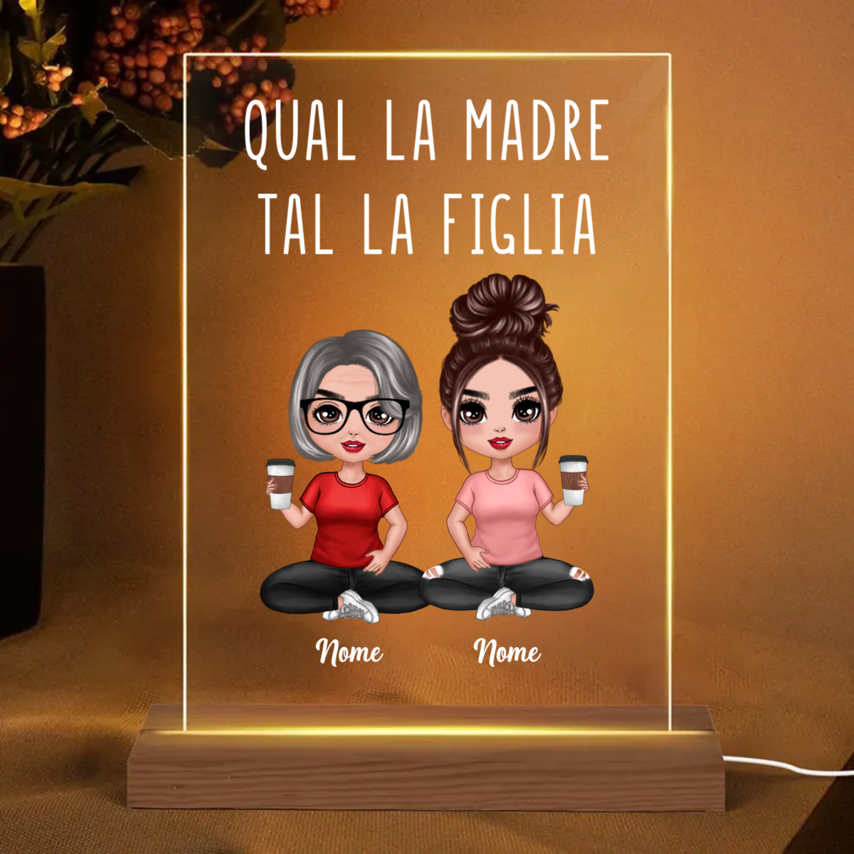 Qual la madre tal la figlia - Regalo per la madre - Piastra rettangolare personalizzata in acrilico Lampada LED Luce notturna